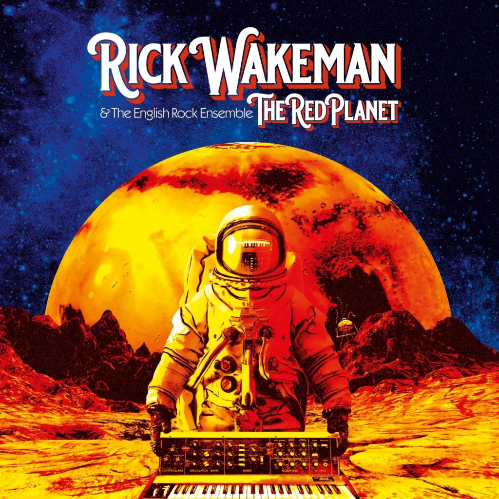 Rick Wakeman & the English Rock Ensemble: The Red Planet